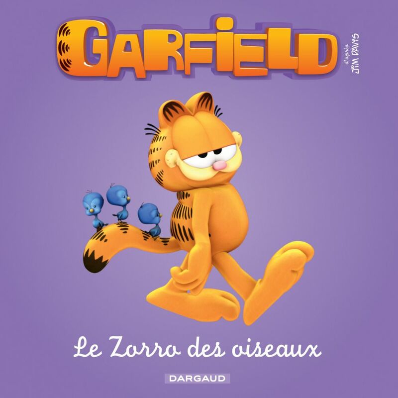 Garfield & Cie - Le Zorro des oiseaux