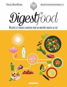 Digestfood Recettes et conseils nutrition pour un bien-être digestif au top