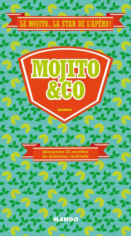 Mojito & co