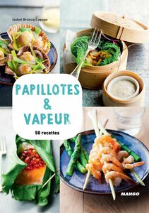 Papillotes & vapeur 50 recettes