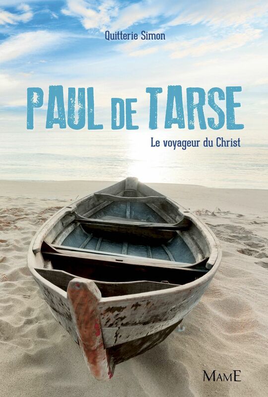 Paul de Tarse Le voyageur du Christ
