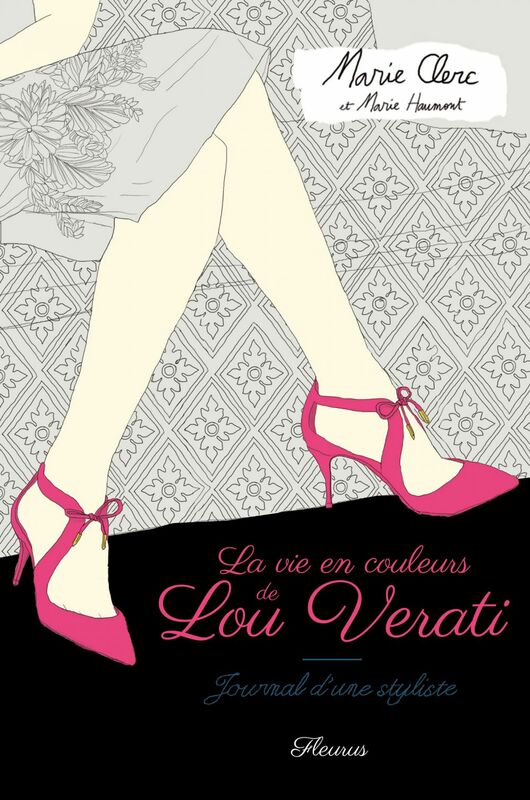 La vie en couleurs de Lou Verati Journal d'une styliste