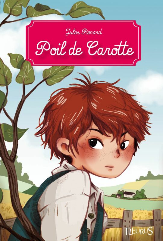 Poil de Carotte Texte intégral et notes