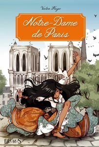 Notre-Dame de Paris Texte intégral et notes