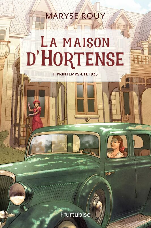 La maison d'Hortense - Tome 1 Printemps-été 1935