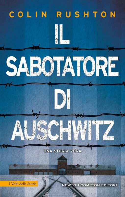 Il sabotatore di Auschwitz