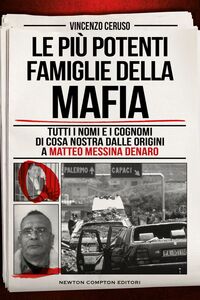 Le più potenti famiglie della mafia