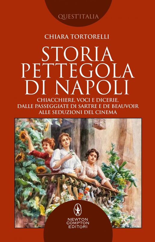 Storia pettegola di Napoli