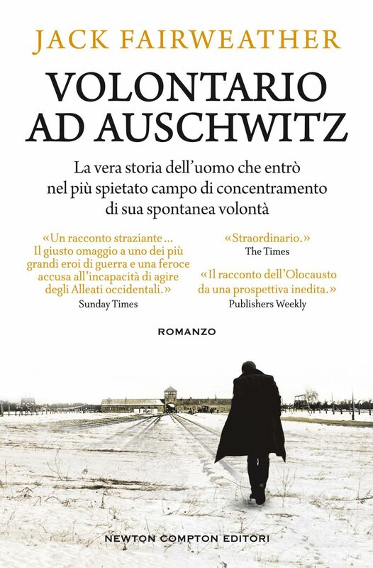 Volontario ad Auschwitz
