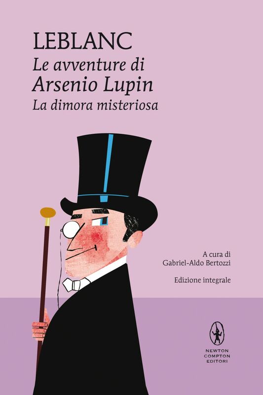 Le avventure di Arsenio Lupin. La dimora misteriosa