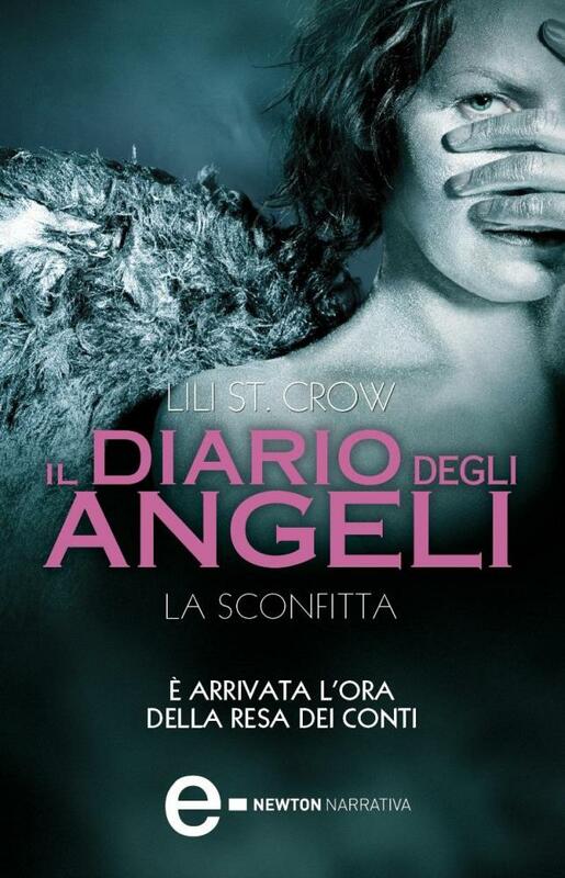 Il diario degli angeli. La sconfitta