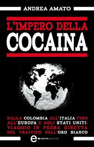 L'impero della cocaina