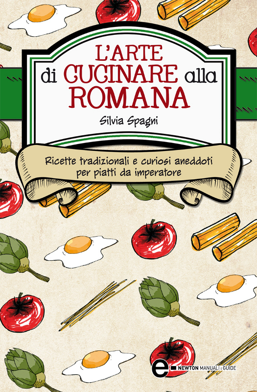 L'arte di cucinare alla romana