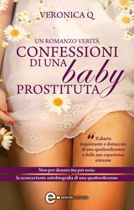 Confessioni di una baby prostituta