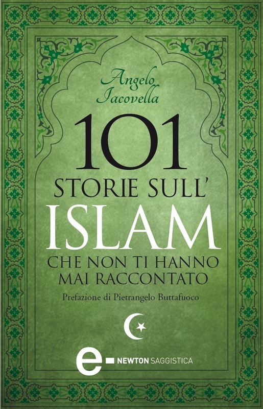 101 storie sull'Islam che non ti hanno mai raccontato
