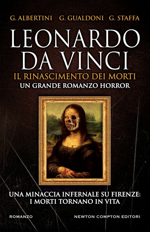 Leonardo da Vinci. Il Rinascimento dei morti