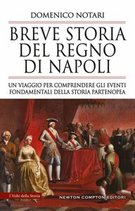 Breve storia del Regno di Napoli