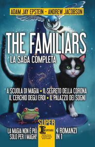 The Familiars. La saga completa