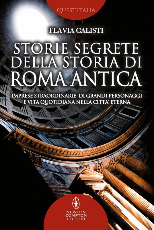 Storie segrete della storia di Roma antica