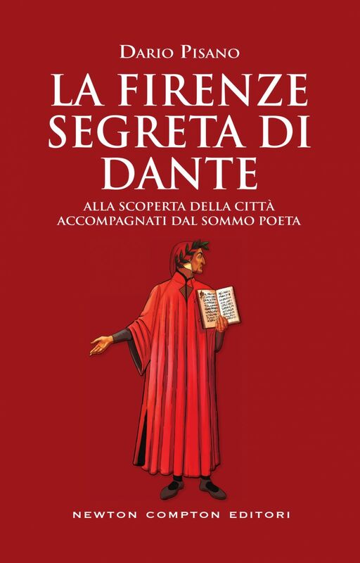 La Firenze segreta di Dante