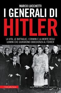 I generali di Hitler