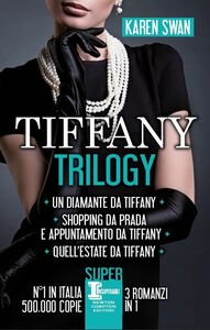 Tiffany Trilogy
