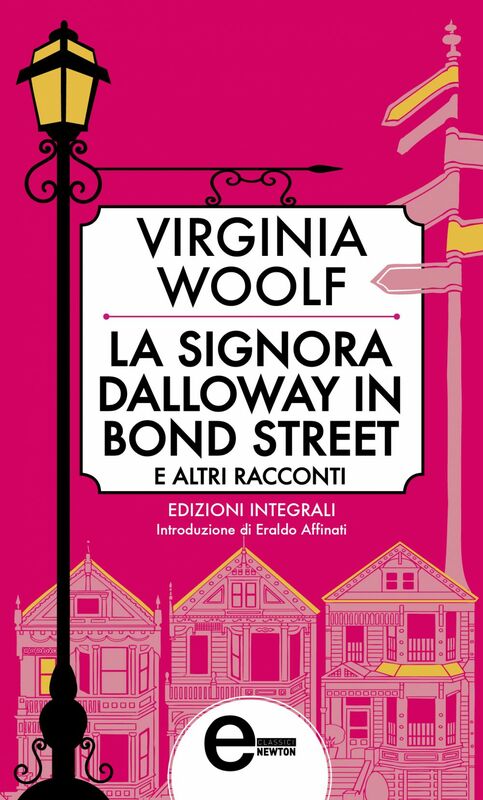 La signora Dalloway in Bond Street e altri racconti