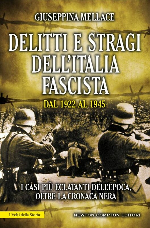 Delitti e stragi dell'Italia fascista dal 1922 al 1945