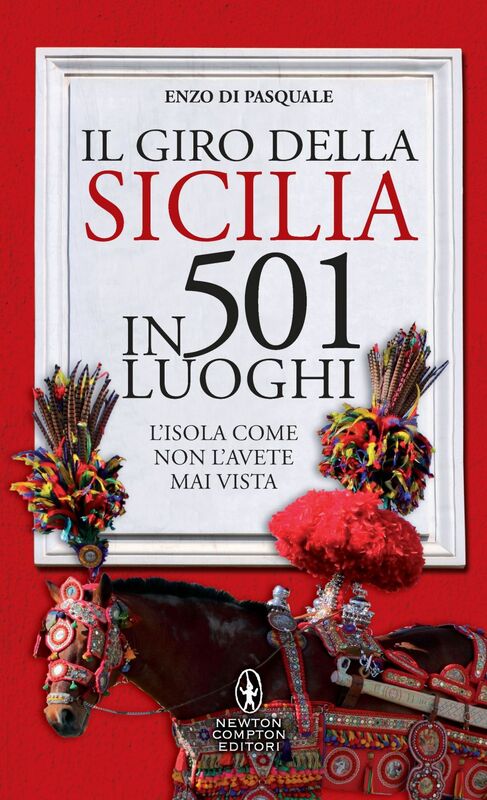 Il giro della Sicilia in 501 luoghi