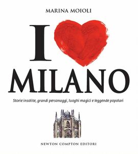 I love Milano