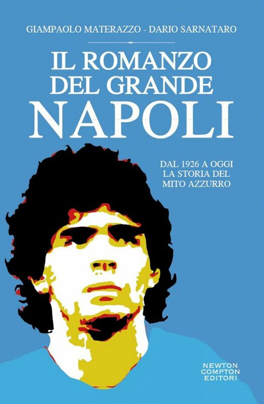 Il romanzo del grande Napoli