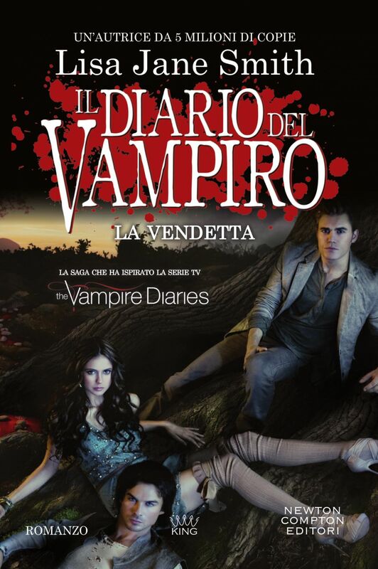Il diario del vampiro. La vendetta