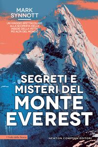 Segreti e misteri del Monte Everest