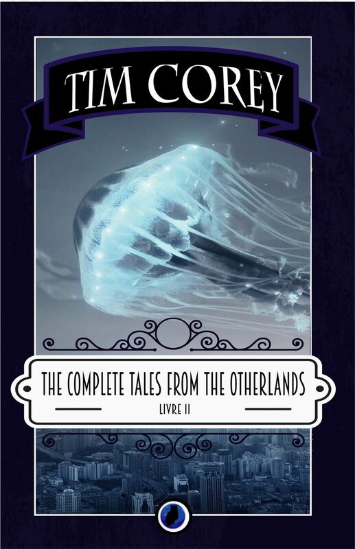 The Complete Tales from the Otherlands Livre 2