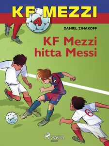 KF Mezzi 4 - KF Mezzi hitta Messi