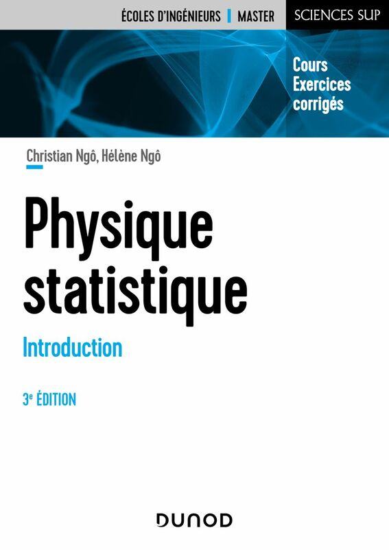 Physique statistique 3e éd. - Introduction Cours et exercices corrigés