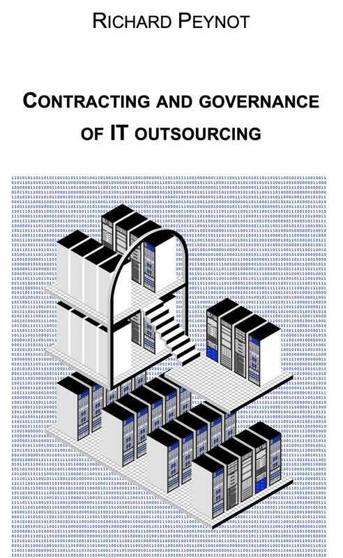 CONTRACTING AND GOVERNANCE OF IT OUTSOURCING