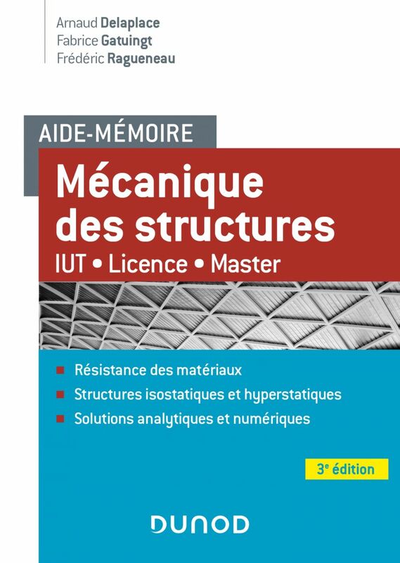 Aide-mémoire Mécanique des structures - 3e éd. IUT-Licence-Master