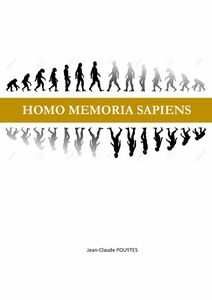 Homo memoria sapiens