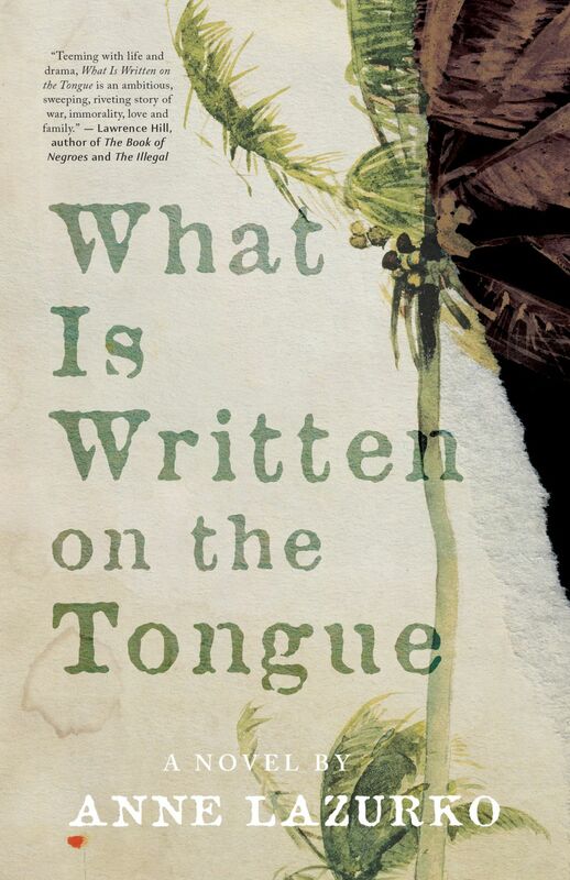 What Is Written on the Tongue A Novel