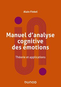 Manuel d'analyse cognitive des émotions Théorie et applications