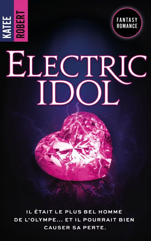 Electric Idol - Dark Olympus, T2 (Edition Française) Phénomène TikTok