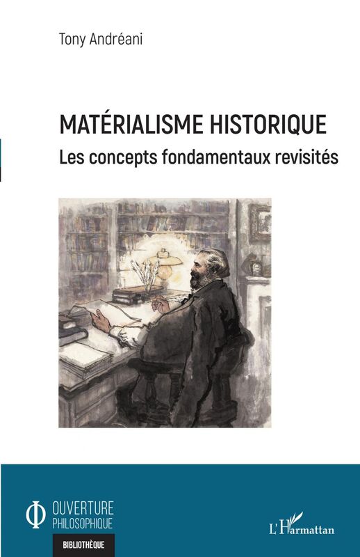 Matérialisme historique Les concepts fondamentaux revisités