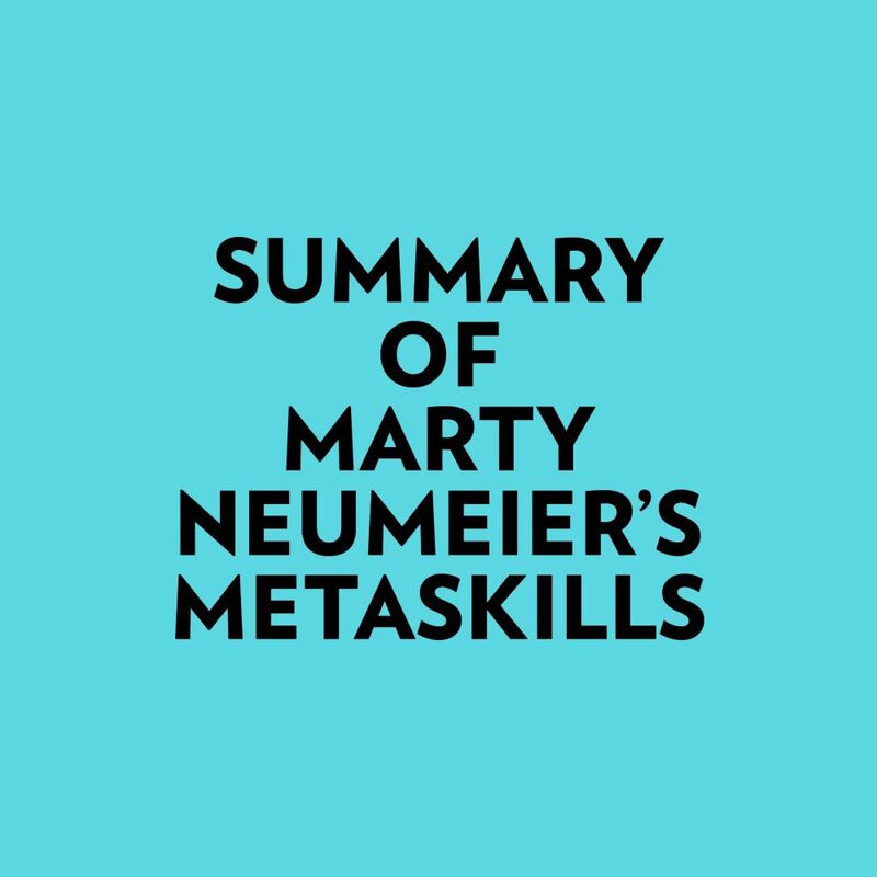 Summary of Marty Neumeier's Metaskills