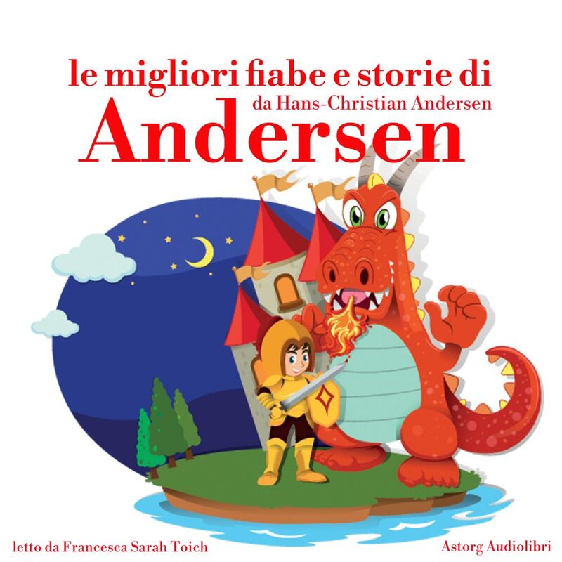 Le migliori fiabe e storie di Andersen