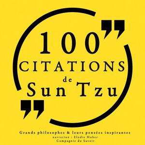 100 citations de Sun Tzu