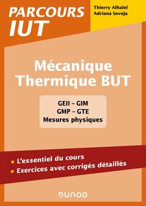 Mécanique - Thermique BUT L'essentiel du cours, exercices avec corrigés détaillés