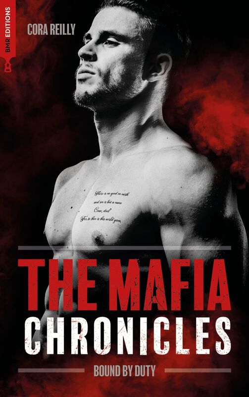 Bound by Duty - The Mafia Chronicles, T2 La saga best-seller américaine enfin en France !