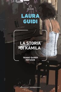 La storia di Kàmila Trans Queer Refugee