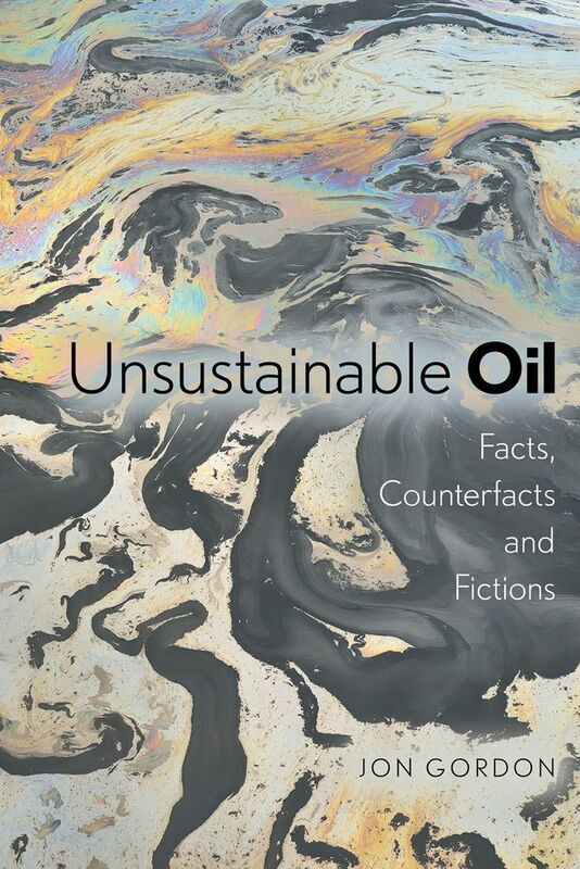 Unsustainable Oil Facts, Counterfacts and Fictions